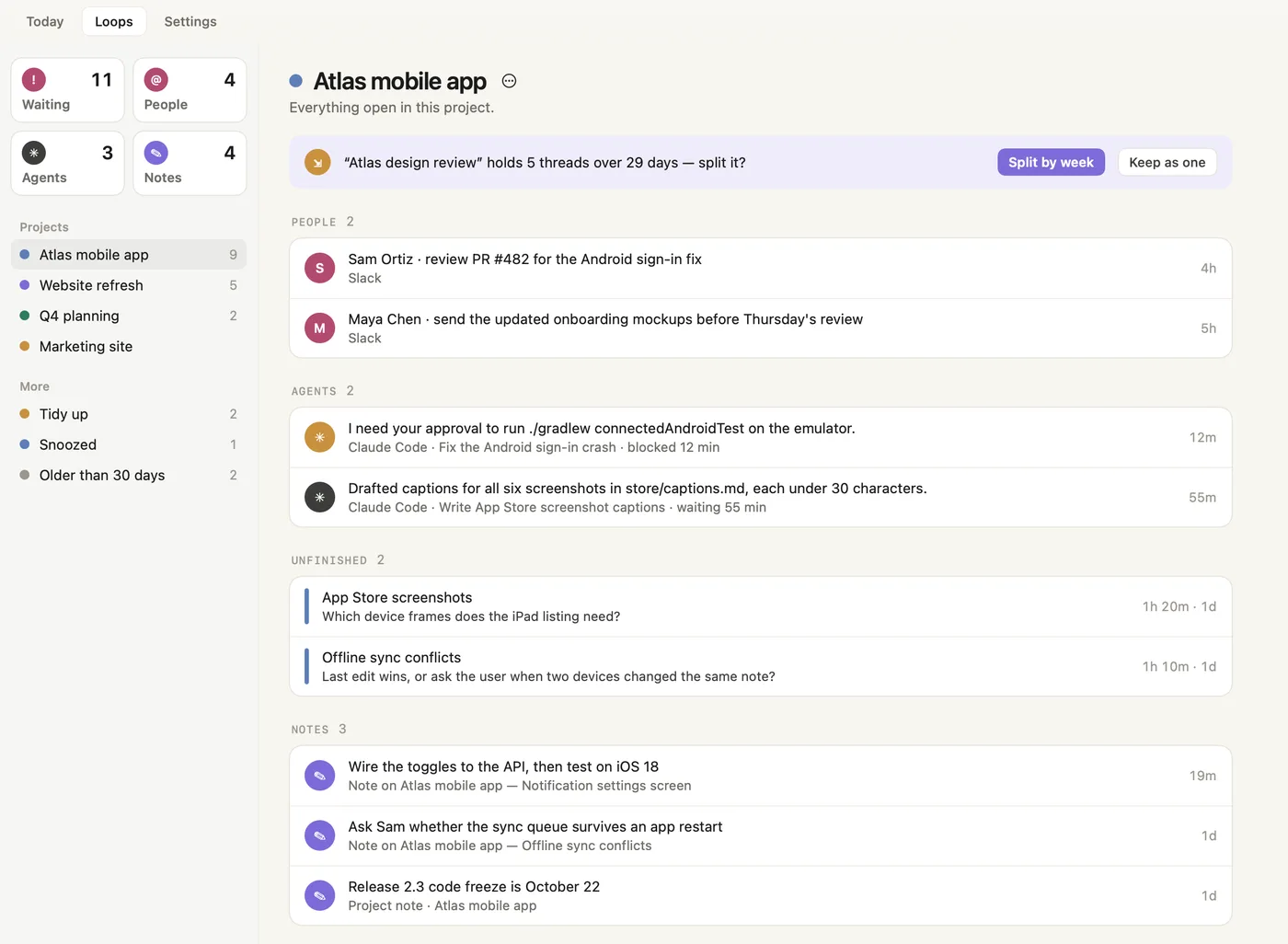 Loops, one project's list with people, agents, unfinished work and notes