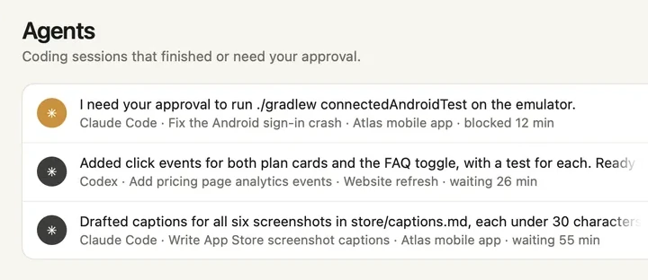 The Agents list: one Claude Code session blocked on your approval, two sessions waiting for your next message