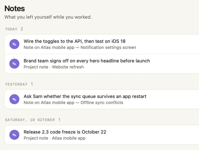 Loops, the Notes list: thread notes and project notes grouped by the day you left them