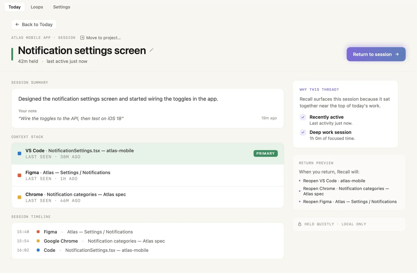 A Recall thread page: the session summary with your note, the windows in the thread, the session timeline, and what returning will reopen, held quietly and local only